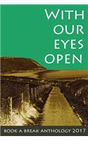 With Our Eyes Open