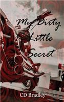 My Dirty Little Secret