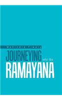 Journeying into the Ramayana
