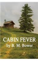 Cabin Fever