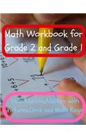 Math Workbook for Grade 2 and Grade 1: Kids Addition, Addition with Pictures, Clock and Math Bingo