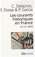Les Courants Historiques En France Xixe-Xxe Siecle