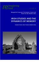 Irish Studies and the Dynamics of Memory