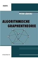 Algorithmische Graphentheorie