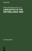 Linguistics in the Netherlands 1990