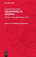 Kleinere Schriften II: Lfgw-B, Band 9
