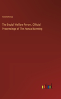 Social Welfare Forum. Official Proceedings of The Annual Meeting