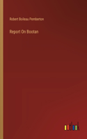 Report On Bootan