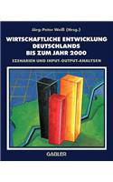 Wirtschaftliche Entwicklung Deutschlands Bis Zum Jahr 2000