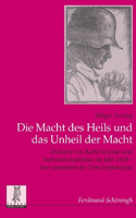 Macht Des Heils Und Das Unheil Der Macht