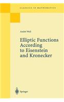 Elliptic Functions According to Eisenstein and Kronecker