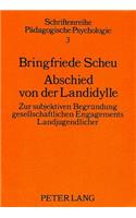 Abschied von der Landidylle