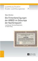 Firmenbeteiligungen Der Arbed Im Osteuropa Der Nachkriegszeit: Luxemburger Wirtschaftsdiplomatie Im Kalten Krieg