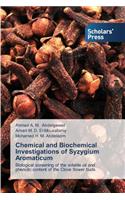 Chemical and Biochemical Investigations of Syzygium Aromaticum