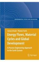 Energy Flows, Material Cycles and Global Development