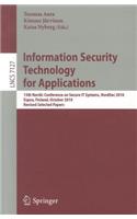Information Security Technology for Applications: 15th Nordic Conference on Secure IT Systems, NordSec 2010, Espoo, Finland, October 27-29, 2010, Revised Selected Papers