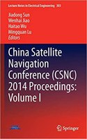 China Satellite Navigation Conference (Csnc) 2014 Proceedings: Volume I