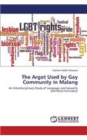 Argot Used by Gay Community in Malang