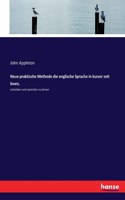 Neue praktische Methode die englische Sprache in kurzer zeit lesen,