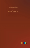 Life of Bunyan