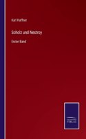 Scholz und Nestroy