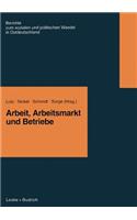 Arbeit, Arbeitsmarkt Und Betriebe