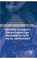 'dunkles Zu Sagen'