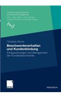 Beschwerdeverhalten Und Kundenbindung