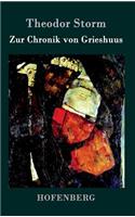 Zur Chronik von Grieshuus: (German)