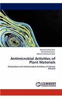 Antimicrobial Activities of Plant Materials