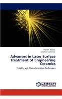 Advances in Laser Surface Treatment of Engineering Ceramics
