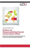 Politica de Responsabilidad Social Universitaria (Rsu)
