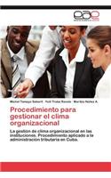Procedimiento para gestionar el clima organizacional