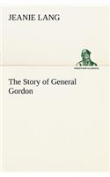 Story of General Gordon