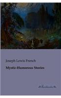 Mystic-Humorous Stories