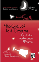 Gral der verlorenen Träume / The Grail of lost Dreams