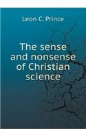 The Sense and Nonsense of Christian Science