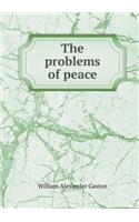 The problems of peace