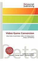 Video Game Conversion: (English)