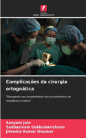 Complicações da cirurgia ortognática