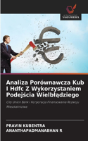 Analiza Porównawcza Kub I Hdfc Z Wykorzystaniem Podejscia Wielbladziego