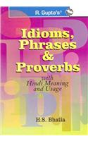 Idioms, Phrases & Proverbs with Hindi Meanings & Usage