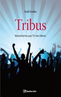 Tribus : necesitamos que tu nos lideres