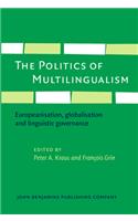 The  Politics of Multilingualism