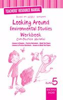 Looking Around Environmental Studies NCERT Workbook/ Practice Material Solution /TRM for Class 5