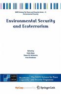 Environmental Security and Ecoterrorism