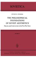 Philosophical Foundations of Soviet Aesthetics