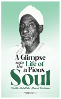 A Glimpse into The Life of a Pious Soul