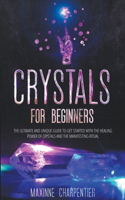 Crystals for Beginners