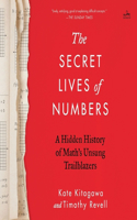 Secret Lives of Numbers